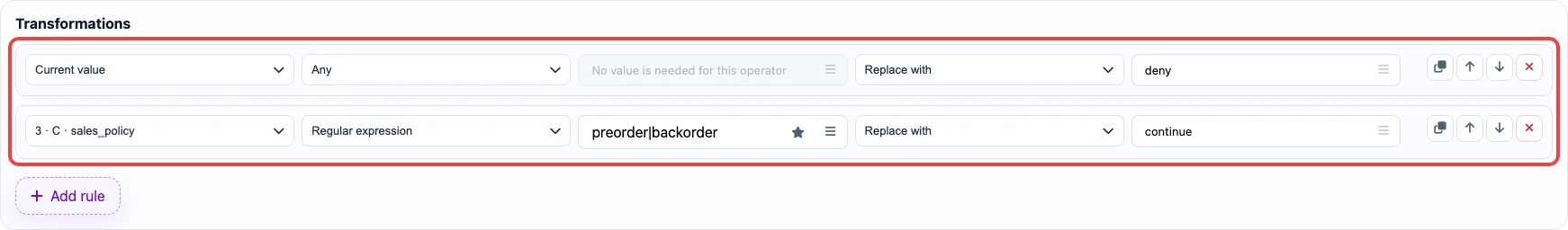 Open image larger Screenshot of transformation rules for the Continue selling when out of stock column