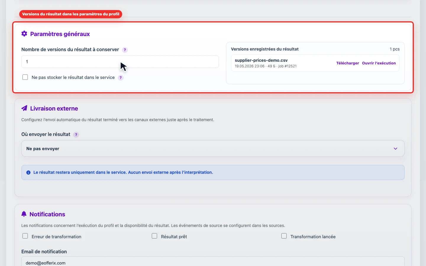 Capture des versions enregistrées du résultat dans les paramètres du profil Capture des versions enregistrées du résultat dans les paramètres du profil